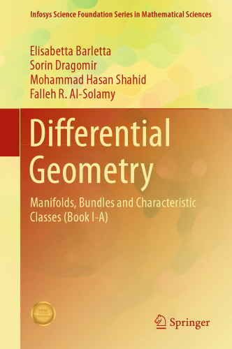 Differential Geometry: Manifolds, Bundles and Characteristic Classes (Book I-A)