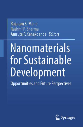 Nanomaterials for Sustainable Development: Opportunities and Future Perspectives