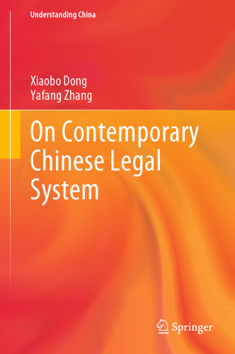 On Contemporary Chinese Legal System (Understanding China)