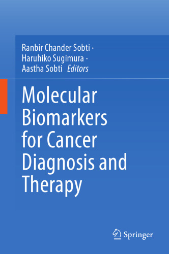 Molecular Biomarkers for Cancer Diagnosis and Therapy