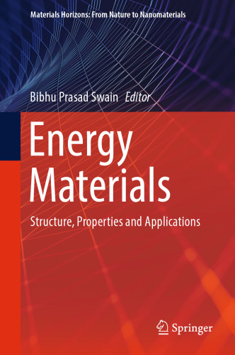 Energy Materials. Structure, Properties and Applications