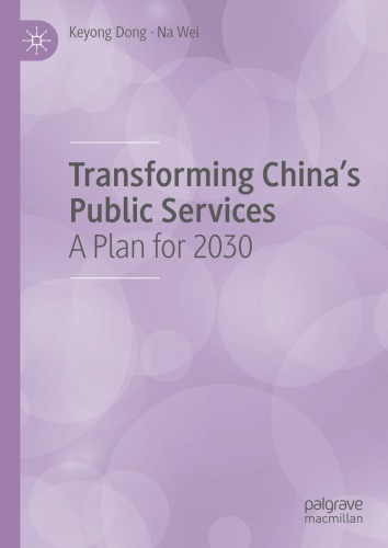 Transforming China's Public Services: A Plan For 2030