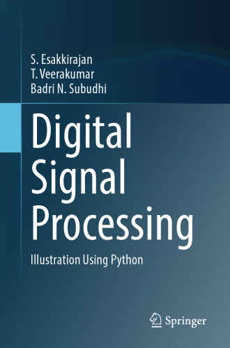 Digital Signal Processing. Illustration Using Python