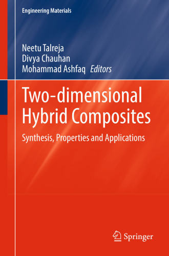 Two-dimensional Hybrid Composites: Synthesis, Properties and Applications