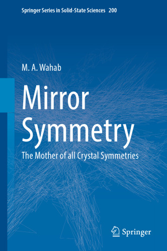 Mirror Symmetry. The Mother of all Crystal Symmetries