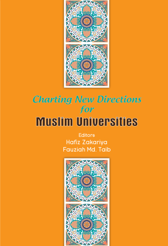 Charting New Directions for Muslim Universities