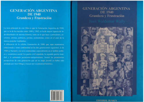 Generación Argentina de 1940: grandeza y frustración