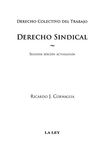Derecho colectivo del trabajo: derecho sindical