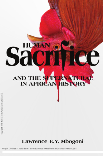 Human Sacrifice and the Supernatural in African History