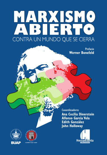 Marxismo abierto. Contra un mundo que se cierra