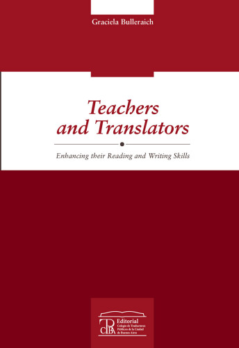 Teachers and translators: Enhancing their Reading and Writing Skills