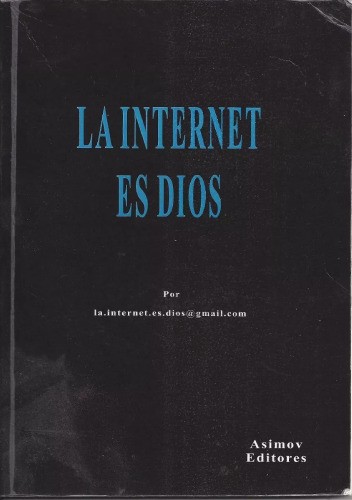 La Internet es Dios