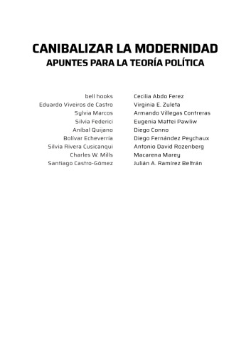 Canibalizar la modernidad: Apuntes para la teoría política