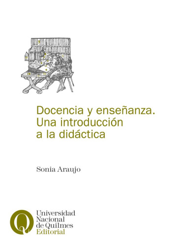 Docencia y enseñanza. Una introducción a la didáctica