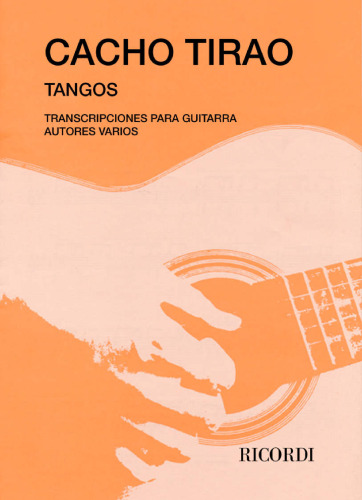 Tangos - Transcripciones para guitarra - Autores varios.