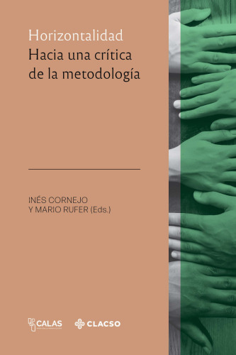 Horizontalidad: Hacia una crítica de la metodología