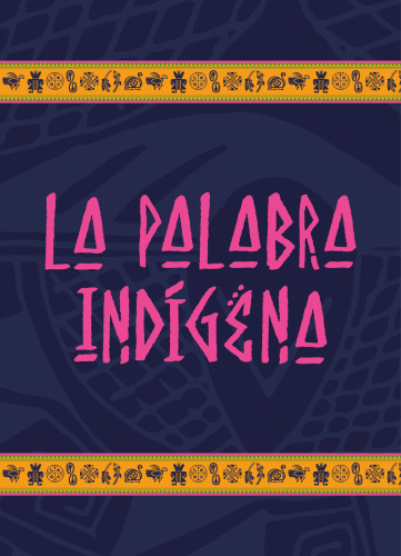 La palabra indígena