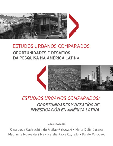 Estudos urbanos comparados: oportunidades e desafios da pesquisa na América latina