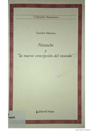 Nietzsche y "la nueva concepción del mundo"