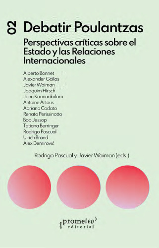 Debatir Poulantzas: Perspectivas críticas sobre el Estado y las Relaciones Internacionales