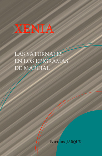 XENIA - Las Saturnales en los epigramas de Marcial