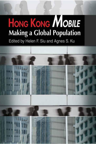Hong Kong Mobile : Making a Global Population
