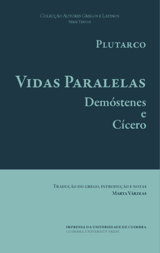 Vidas Paralelas: Demóstenes e Cícero
