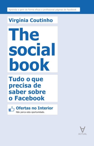 The Social Book--Tudo o que precisa de saber sobre o Facebook