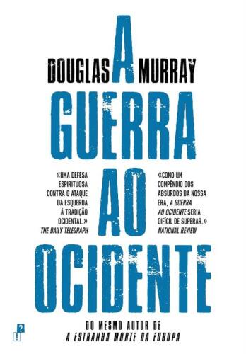 A Guerra ao Ocidente