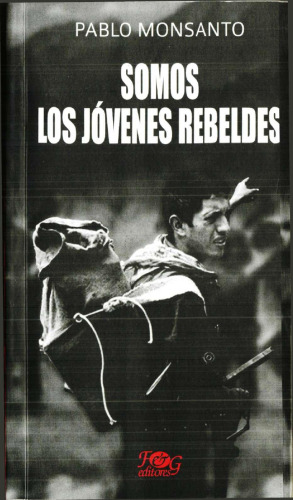 Somos los jóvenes rebeldes