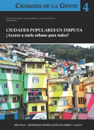 Ciudades populares en disputa. ¿Acceso a suelo urbano para todos?
