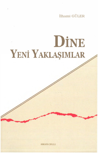 Dine Yeni Yaklaşımlar