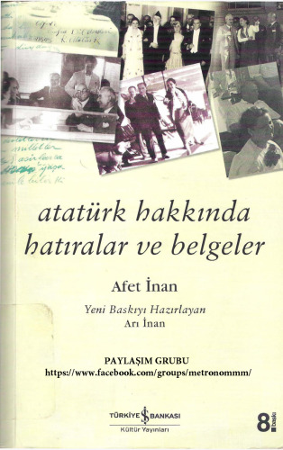 Atatürk Hakkında Hatıralar ve Belgeler