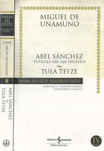Abel Sanchez Tutkulu Bir Aşk Hikayesi Tula Teyze