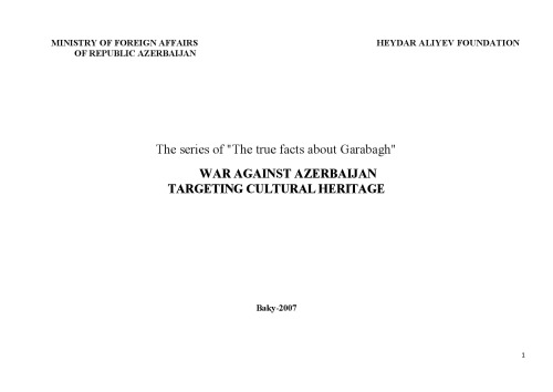 War against Azerbaijan : targeting culural heritage