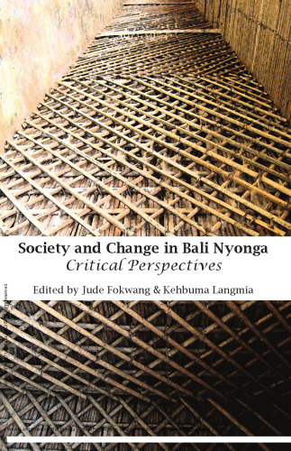Society and Change in Bali Nyonga: Critical Perspectives