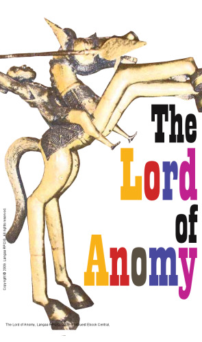 The Lord of Anomy