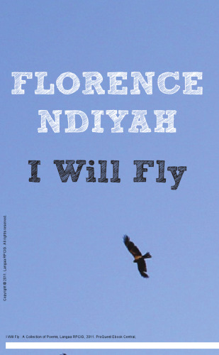I Will Fly : A Collection of Poems