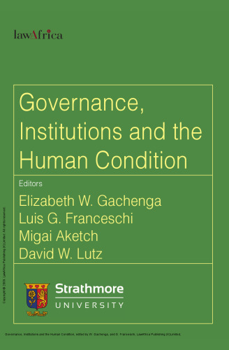 Governance, Institutions and the Human Condition