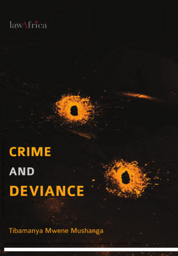 Crime and Deviance: An Introduction to Criminology