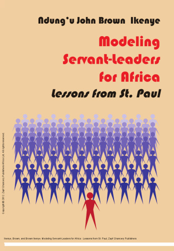 Modeling Servant-Leaders for Africa: Lessons from St. Paul