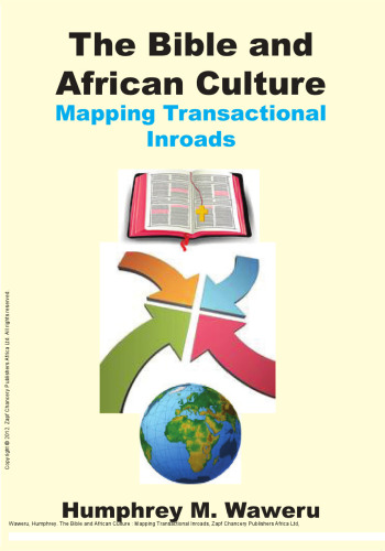 The Bible and African Culture : Mapping Transactional Inroads