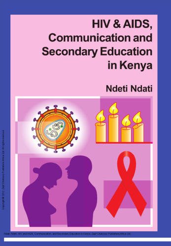 HIV and AIDS, Communication, and Secondary Education in Kenya