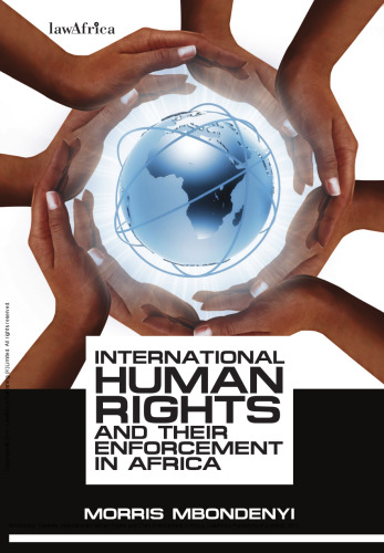 International Human Rights and Their Enforcement in Africa