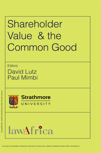 Shareholder Value and the Common Good