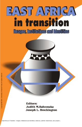 East Africa in Transition : Images, Institutions and Identities