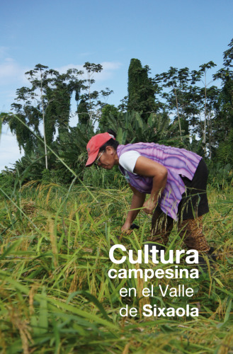 Cultura campesina en el Valle de Sixaola