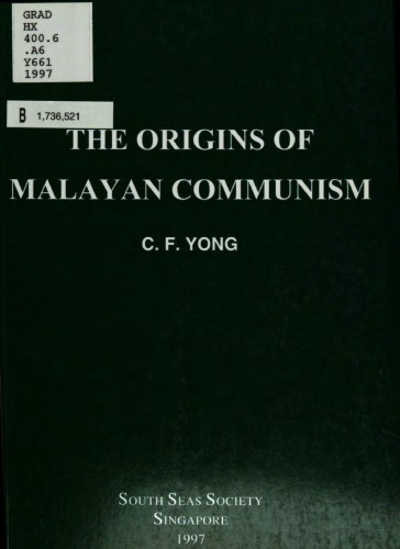 The Origins of Malayan Communism