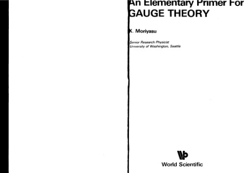 An elementary primer for gauge theory