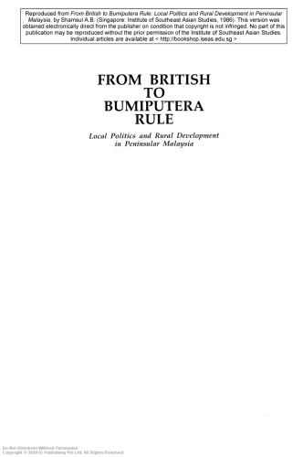 From British to bumiputera rule : local politics and rural development in Peninsular Malaysia